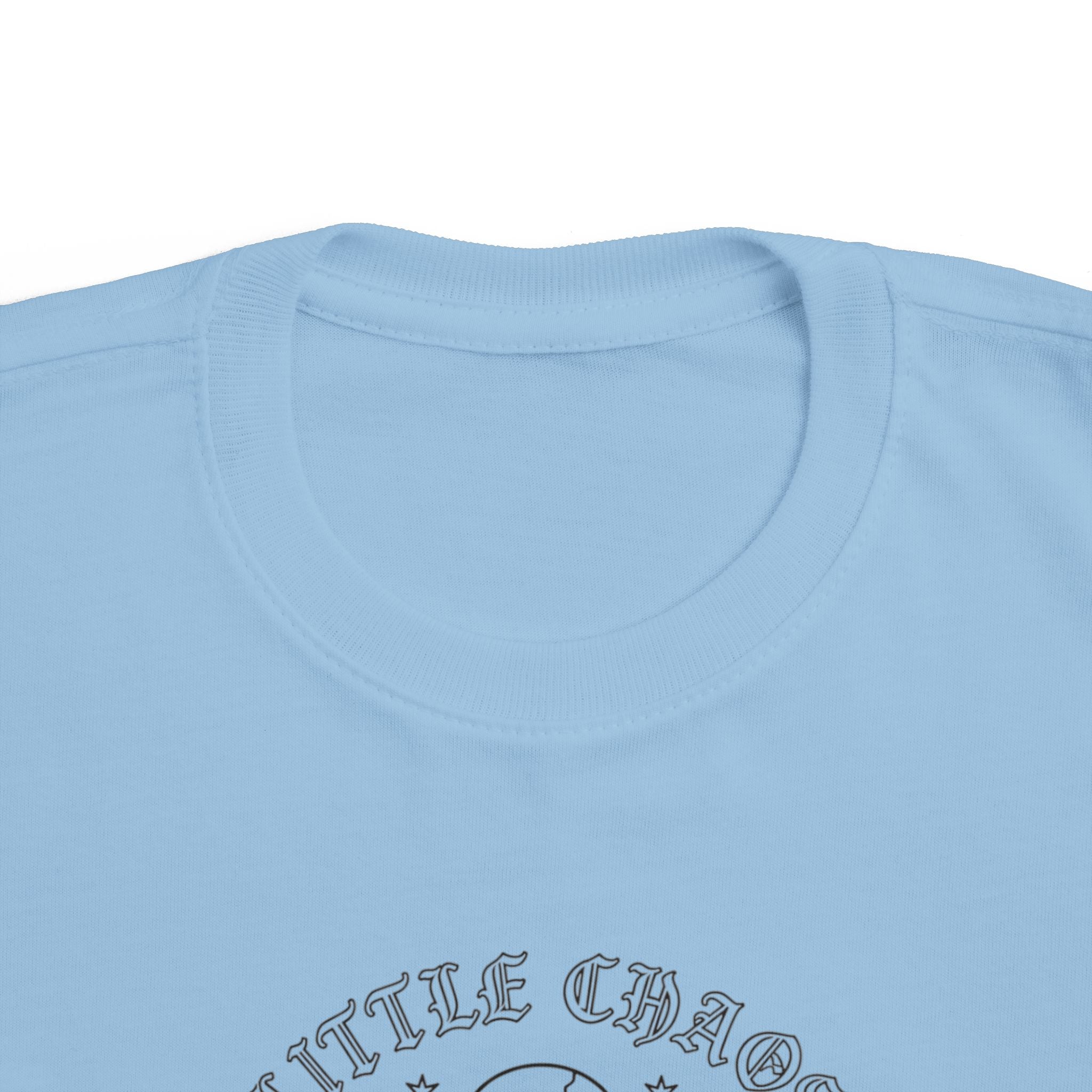 Little Chaos — Light Garment Toddler Tee