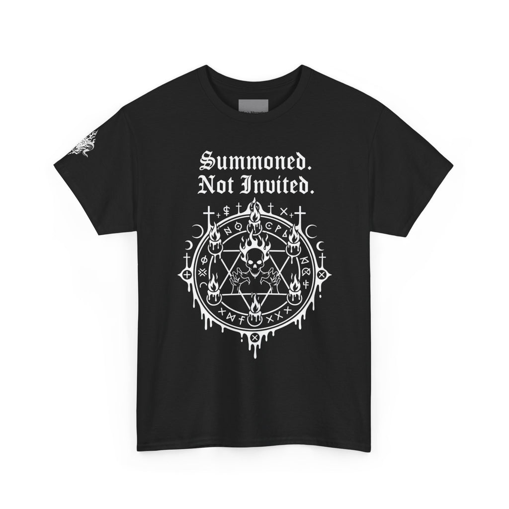 "Summoned. Not Invited." Tee