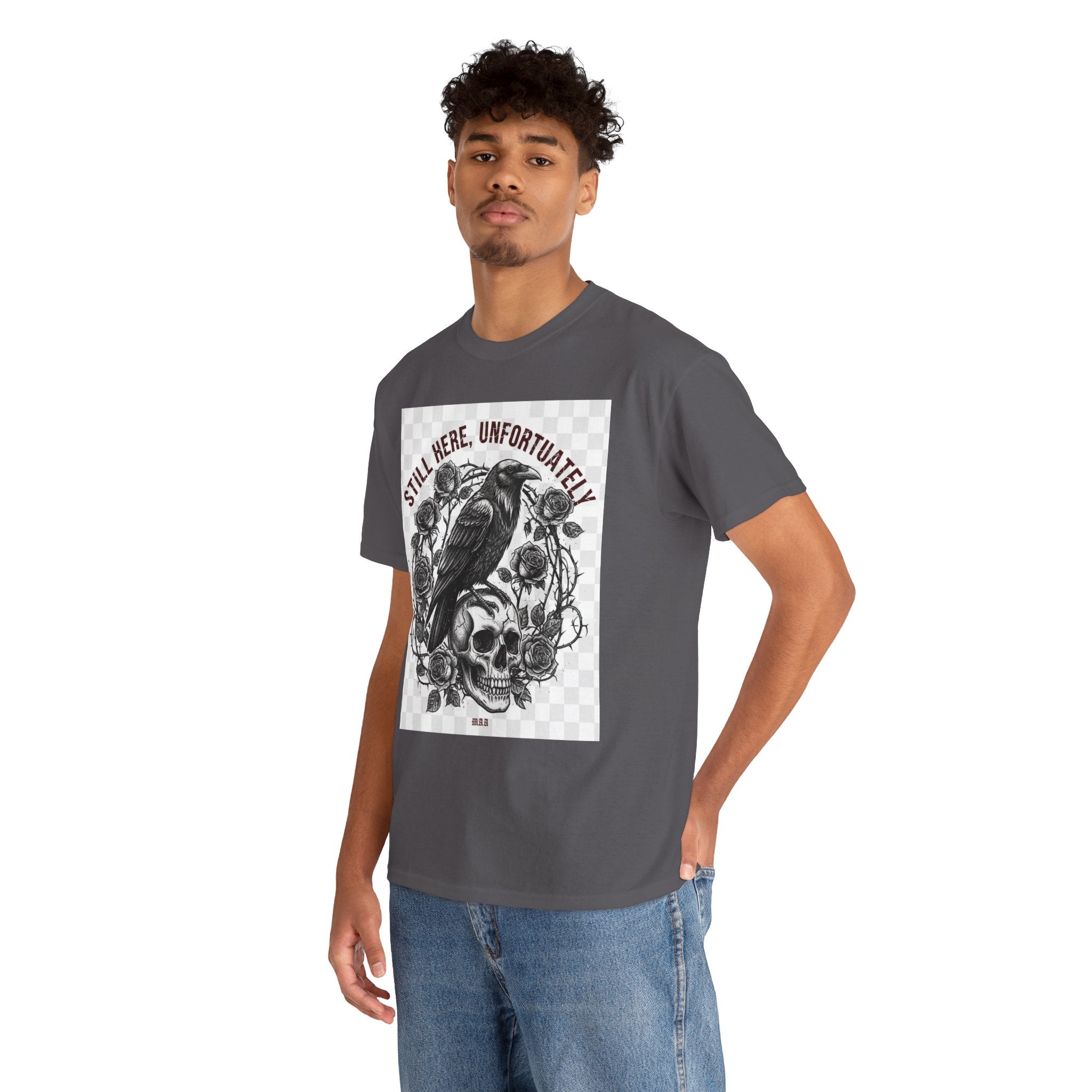 Still Here, Unfortunately | Gothic Grunge Unisex Tee