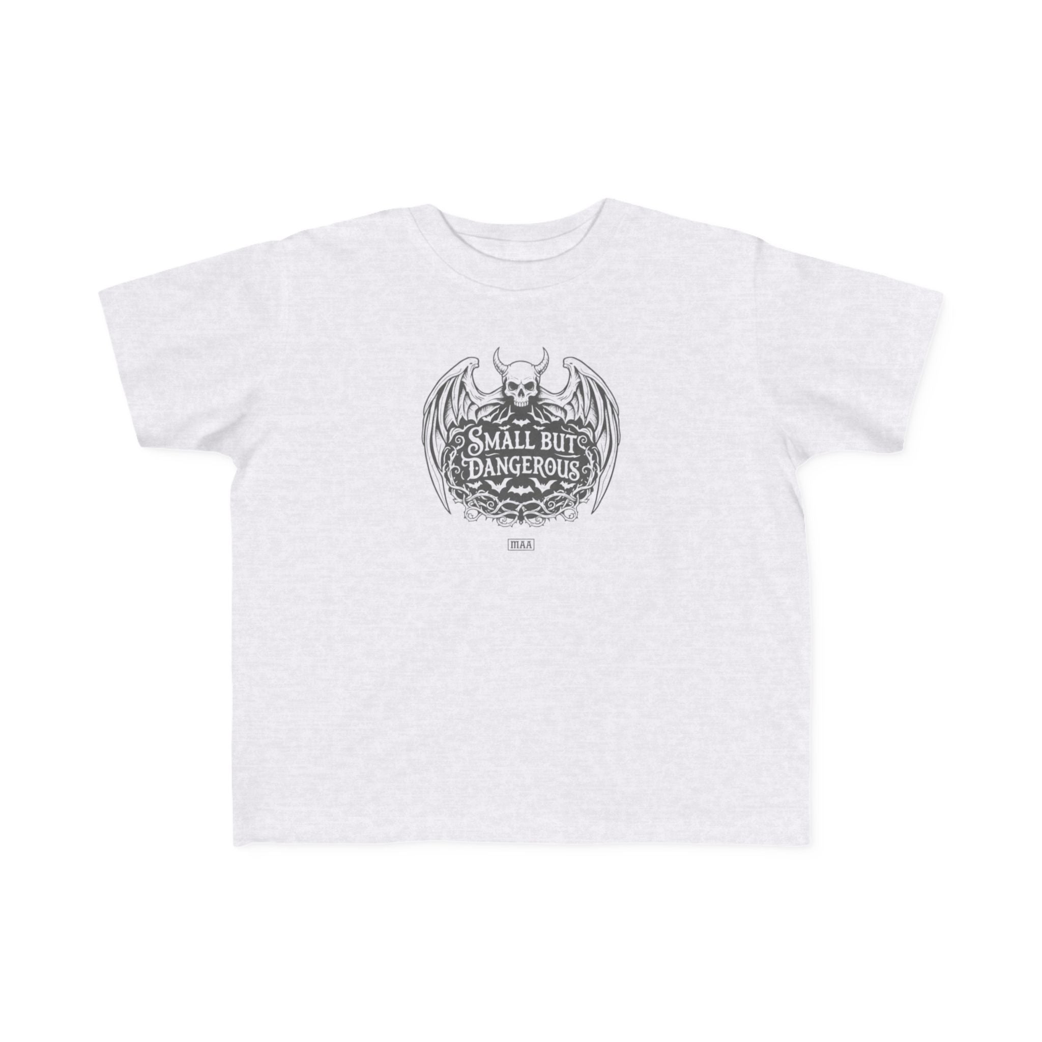 Small But Dangerous — Dark Garment Toddler Tee