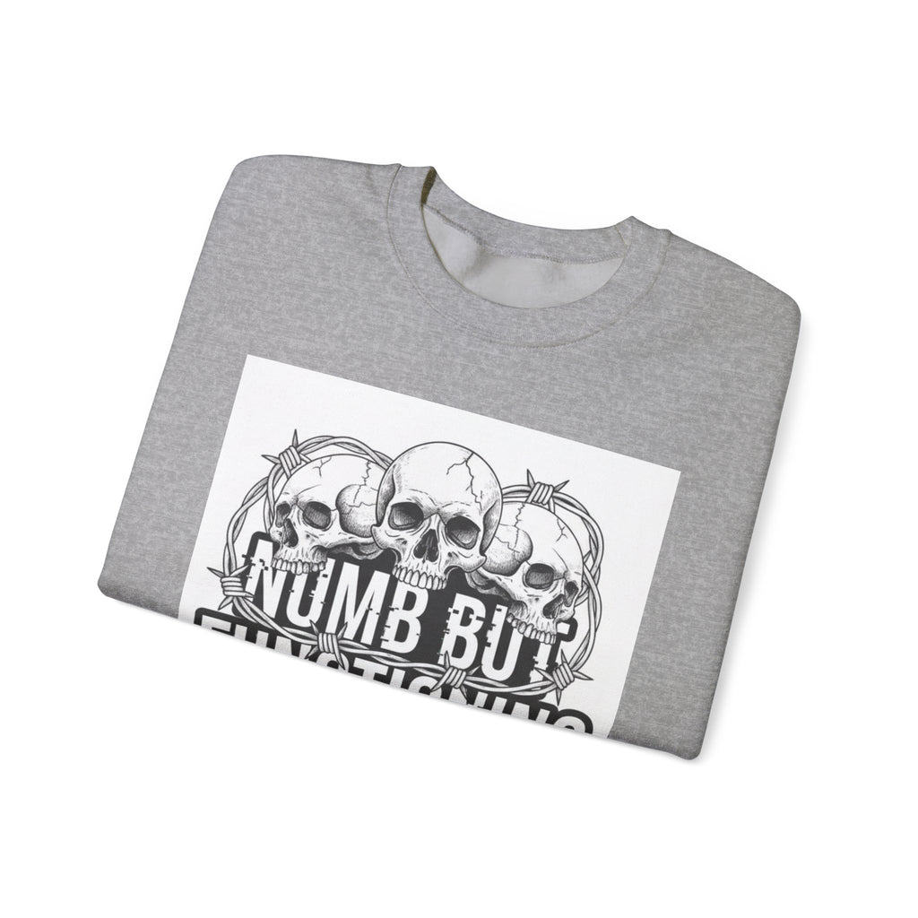 Numb But Functioning | M.A.A Gothic Punk Unisex Crewneck