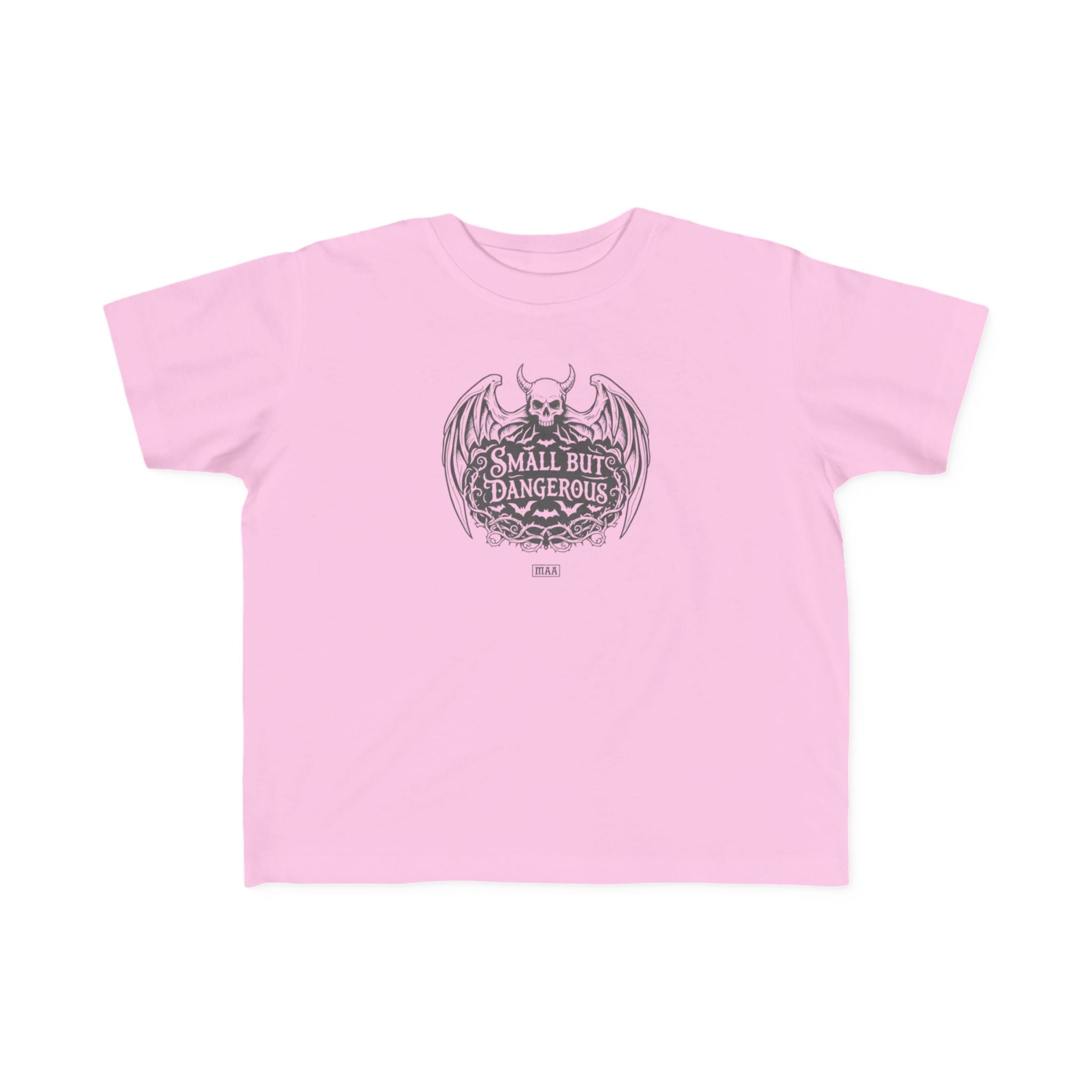 Small But Dangerous — Dark Garment Toddler Tee