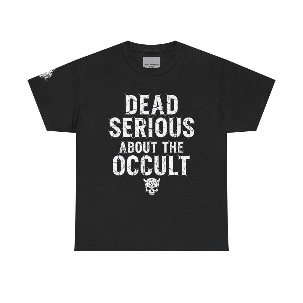 Occult Skull Tee — "Dead Serious About the Occult" Gothic Graphic T-Shirt