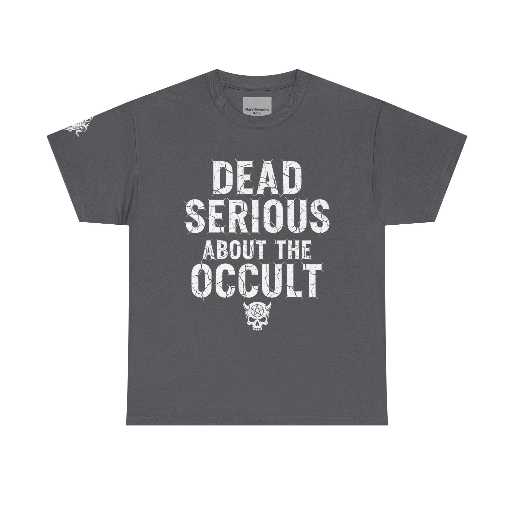 Occult Skull Tee — "Dead Serious About the Occult" Gothic Graphic T-Shirt