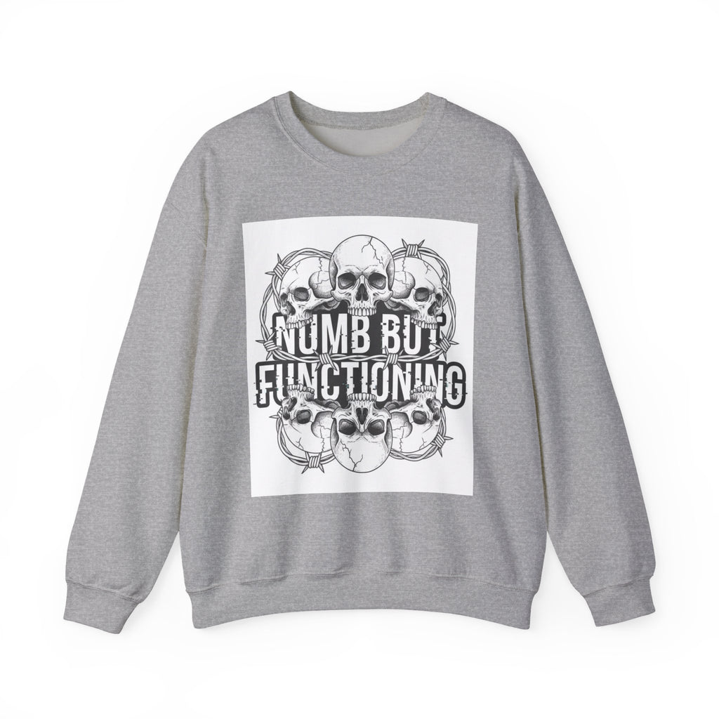 Numb But Functioning | M.A.A Gothic Punk Unisex Crewneck