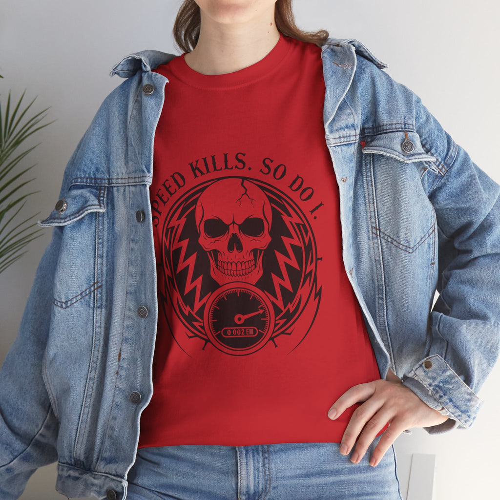 Speed Kills. So Do I. | MAA Gasoline & Ghosts Unisex Tee