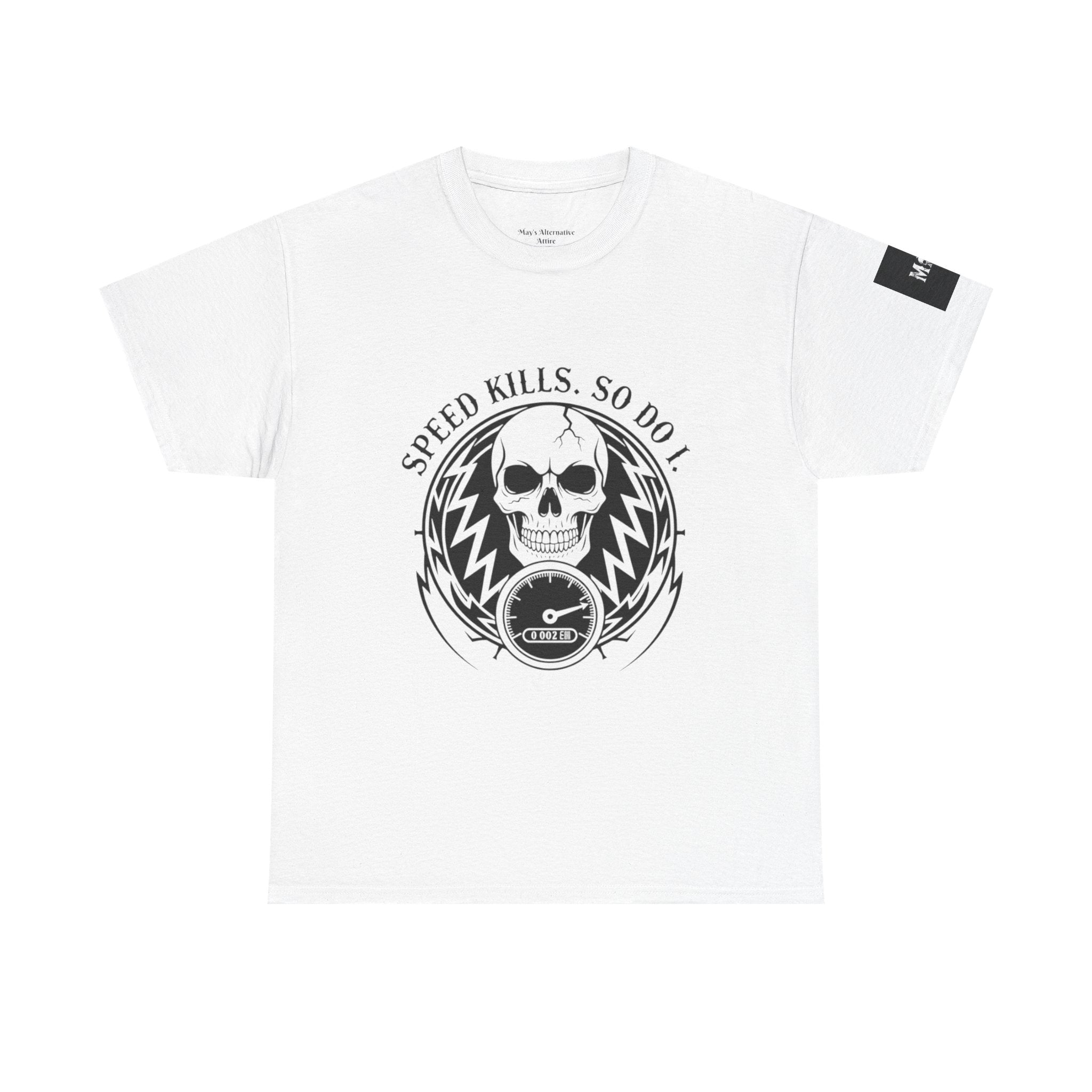 Speed Kills. So Do I. | MAA Gasoline & Ghosts Unisex Tee