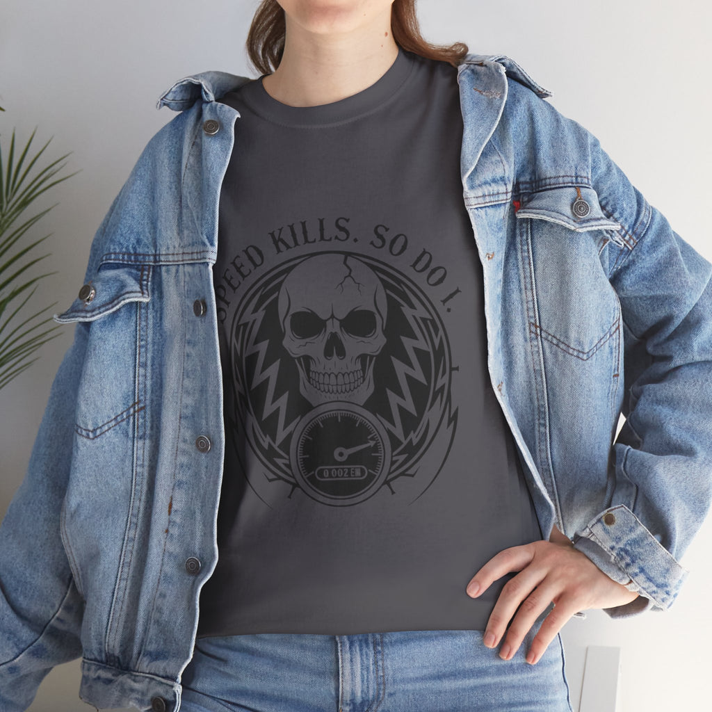 Speed Kills. So Do I. | MAA Gasoline & Ghosts Unisex Tee