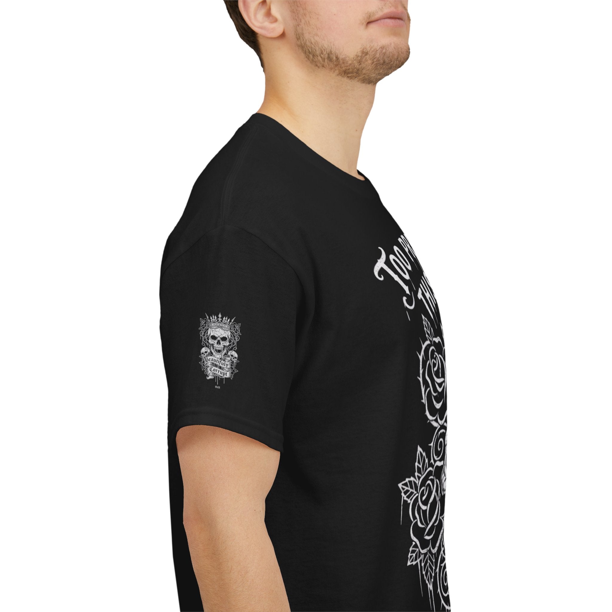 Skull Rose Graphic Tee — "Too Pretty to Be This F*cked Up" Gothic Punk T‑Shirt