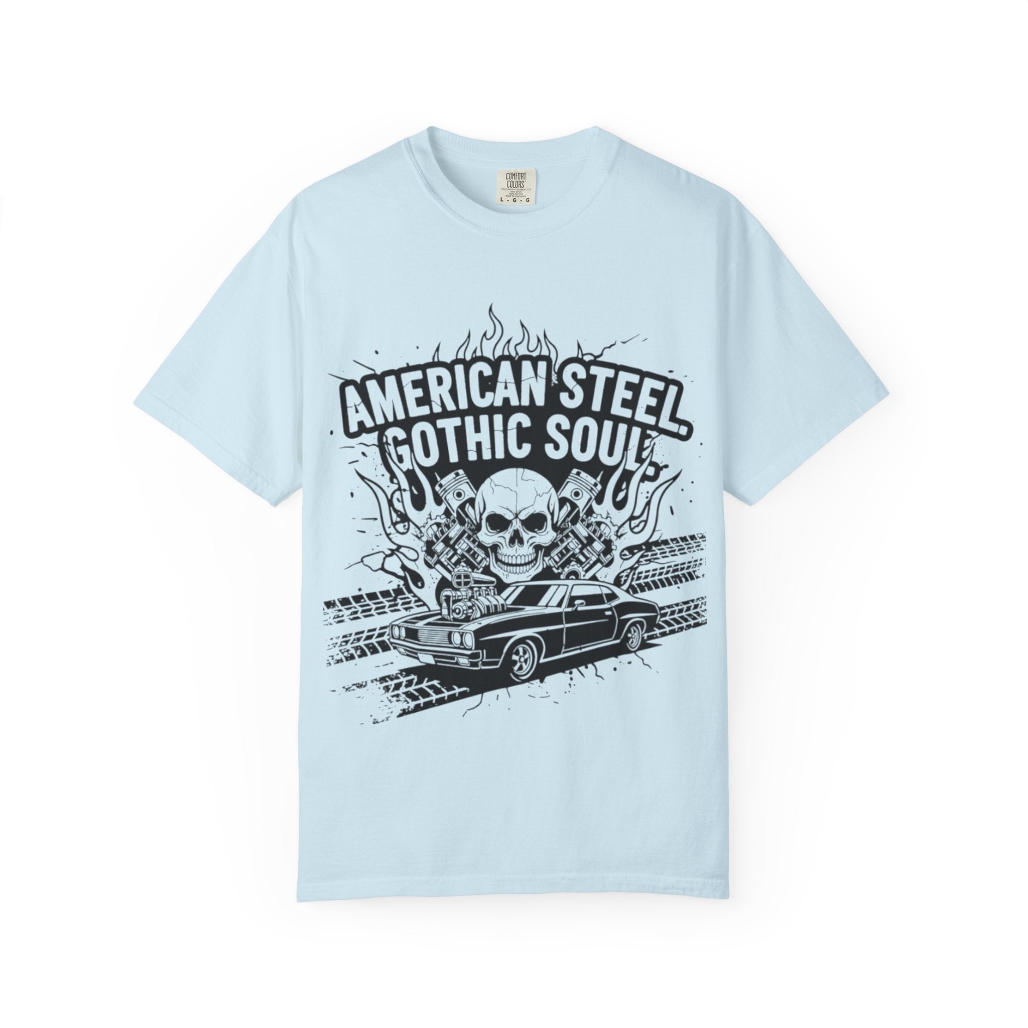 American Steel. Gothic Soul. | MAA Gasoline & Ghosts Unisex Tee