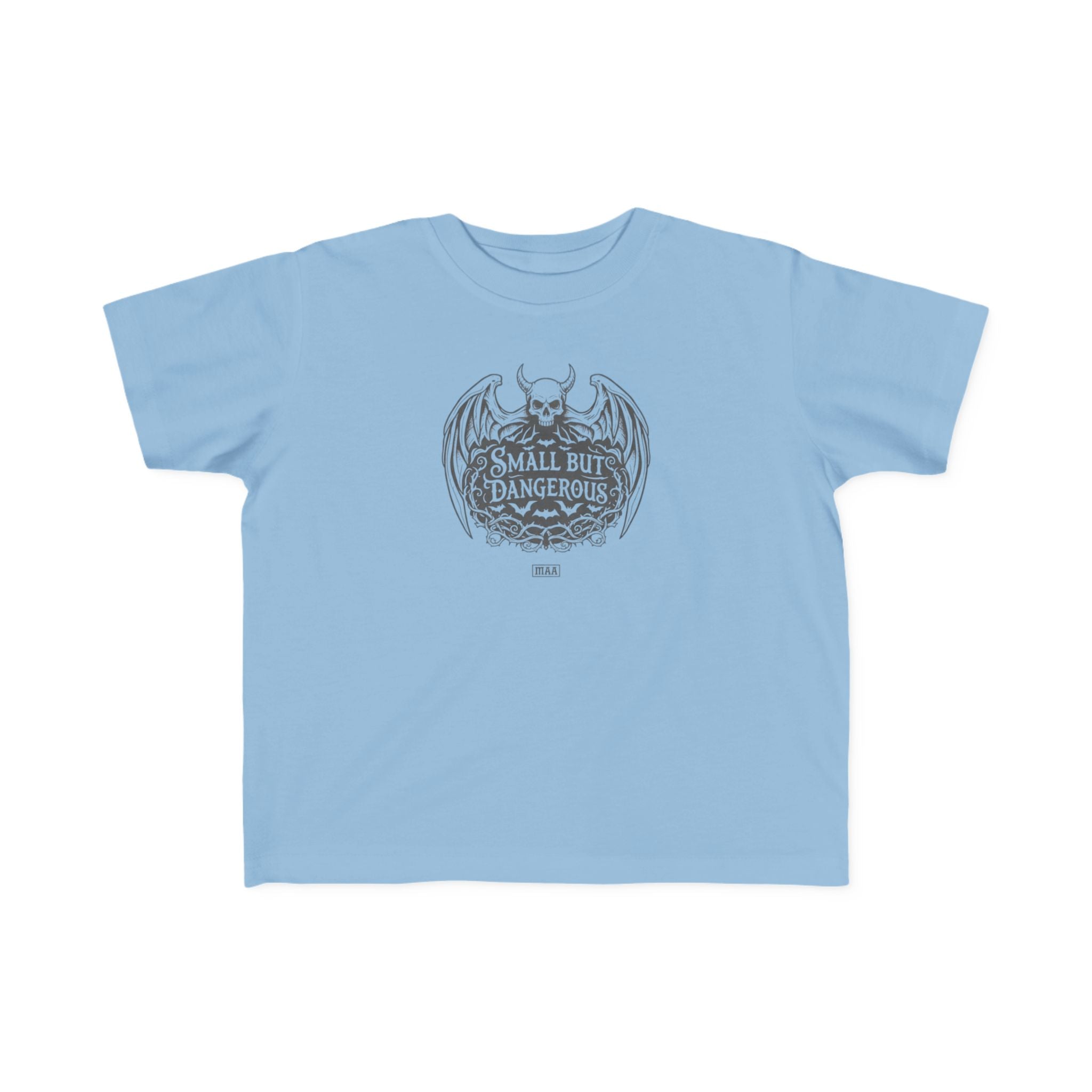 Small But Dangerous — Dark Garment Toddler Tee