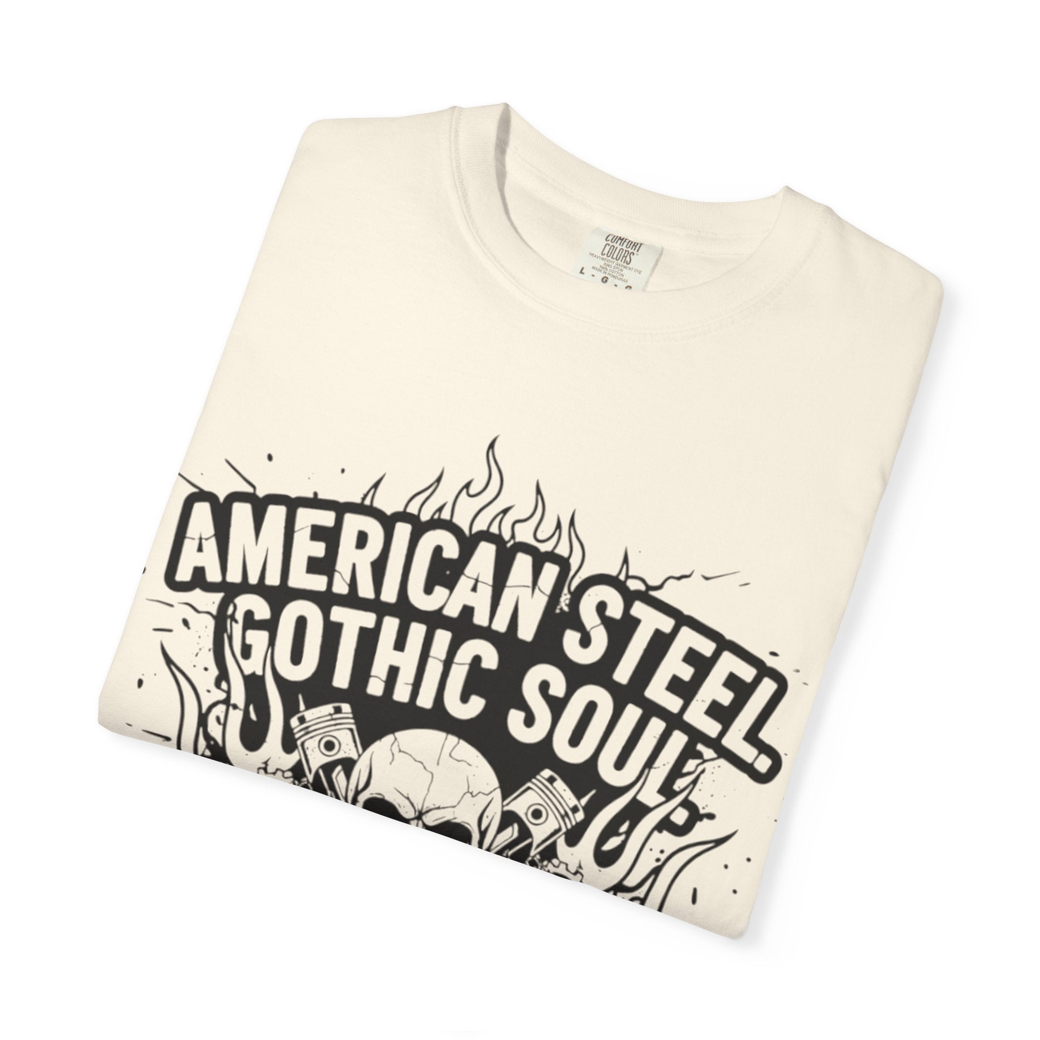 American Steel. Gothic Soul. | MAA Gasoline & Ghosts Unisex Tee