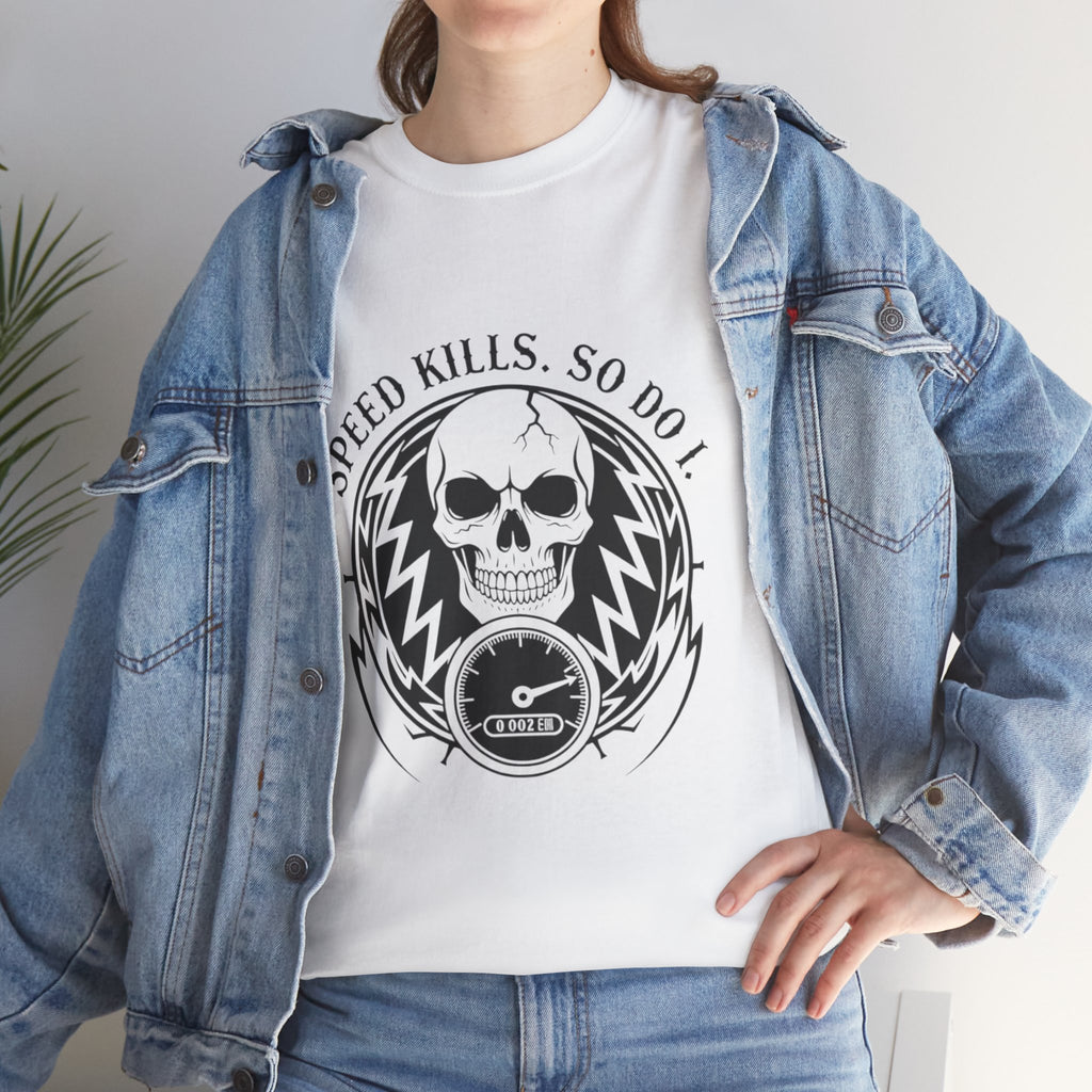 Speed Kills. So Do I. | MAA Gasoline & Ghosts Unisex Tee