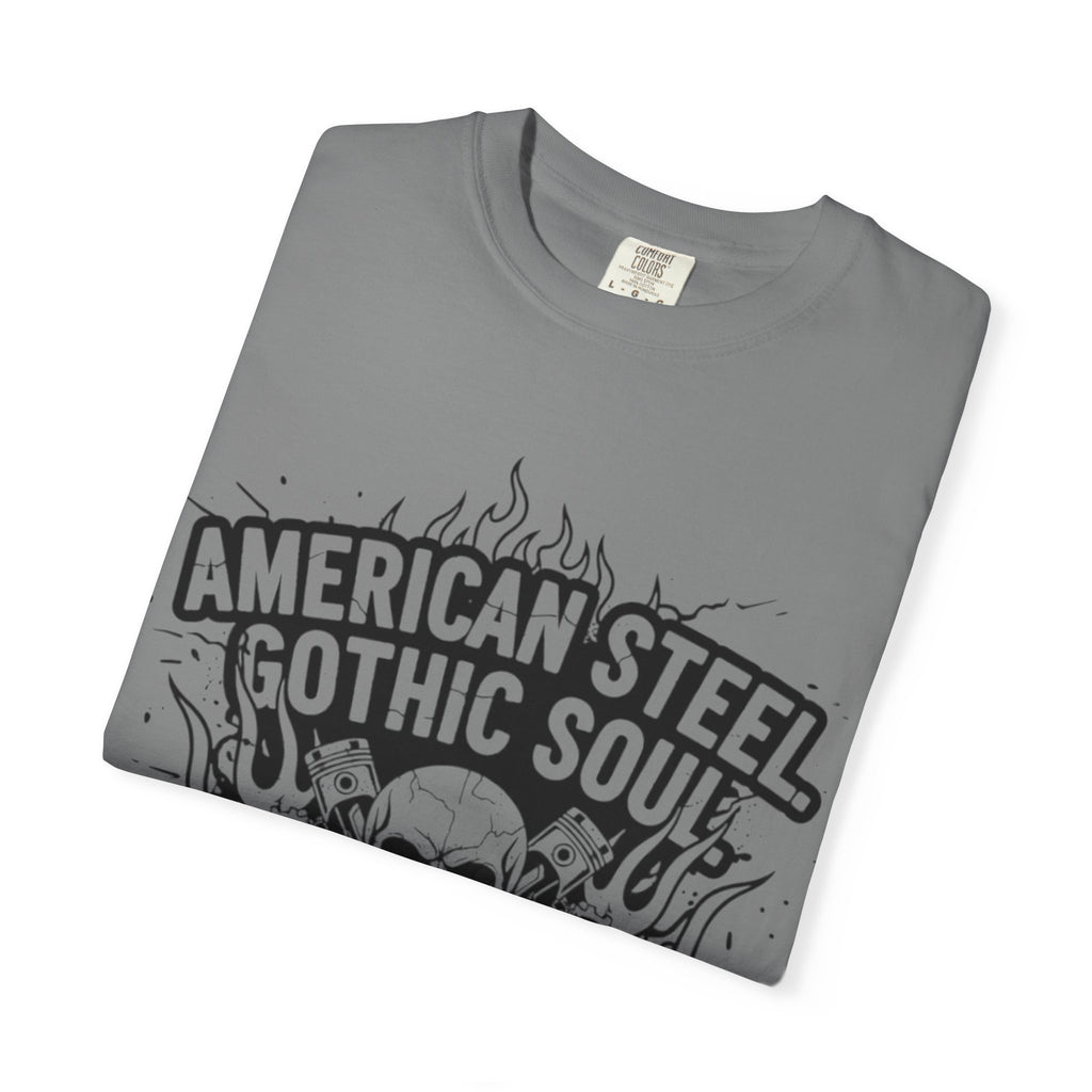 American Steel. Gothic Soul. | MAA Gasoline & Ghosts Unisex Tee