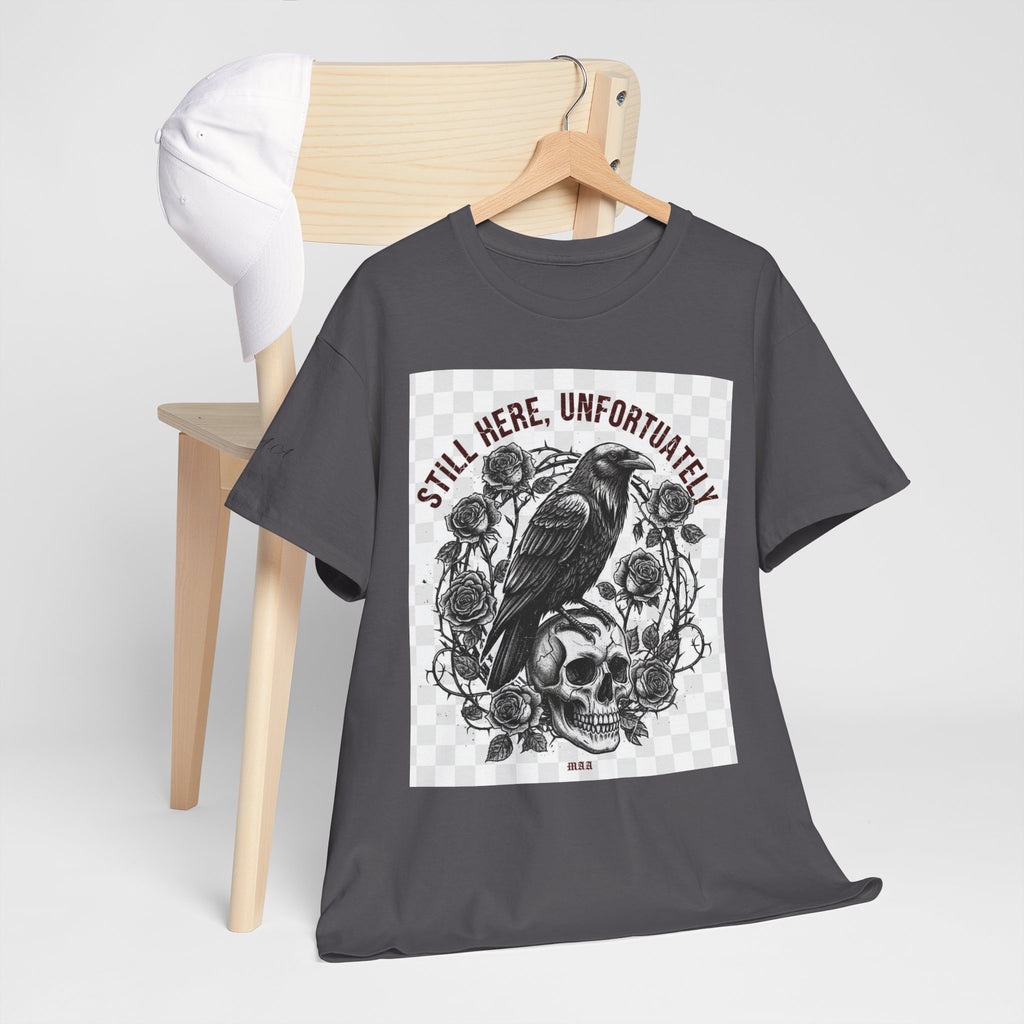 Still Here, Unfortunately | Gothic Grunge Unisex Tee