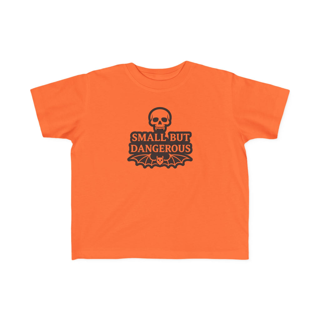 Small But Dangerous — Light Garment Toddler Tee