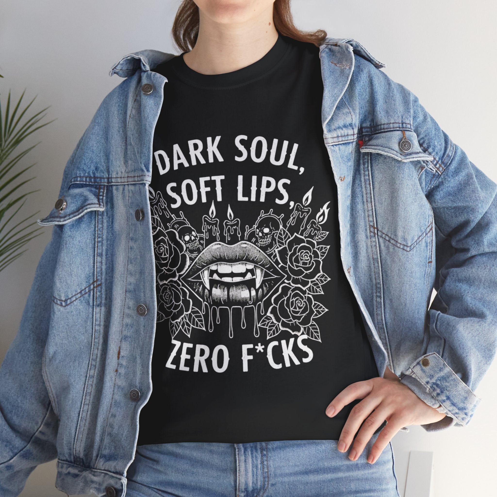 Dark Soul Skull Tee — "Dark Soul, Soft Lips, Zero F*cks" Gothic Graphic T-Shirt