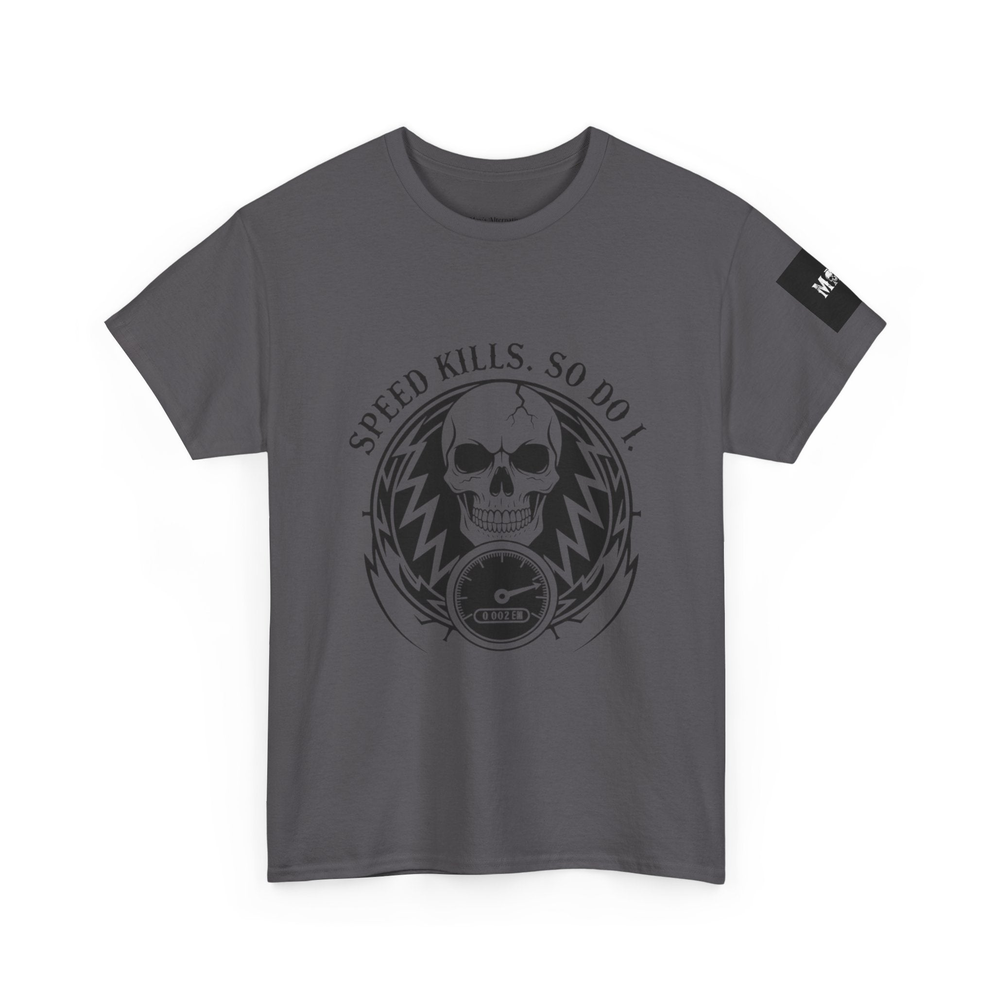 Speed Kills. So Do I. | MAA Gasoline & Ghosts Unisex Tee